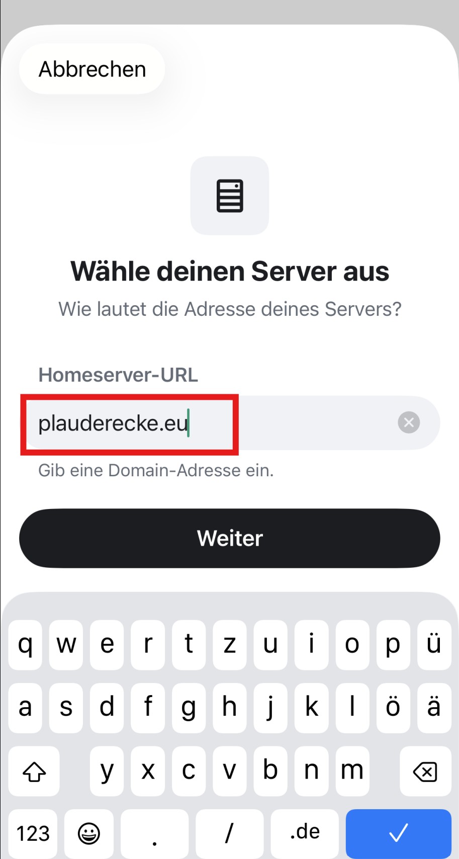 Eingabefeld für den Homeserver mit „plauderecke.eu